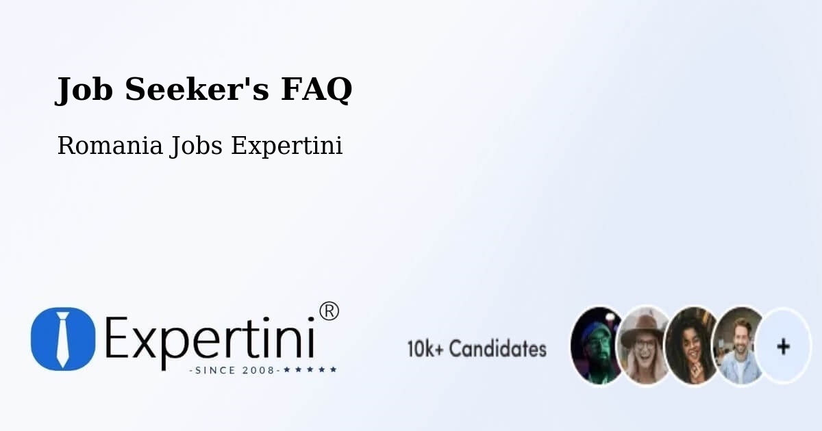 Job Seeker FAQ – Gelu - Romania Jobs Expertini