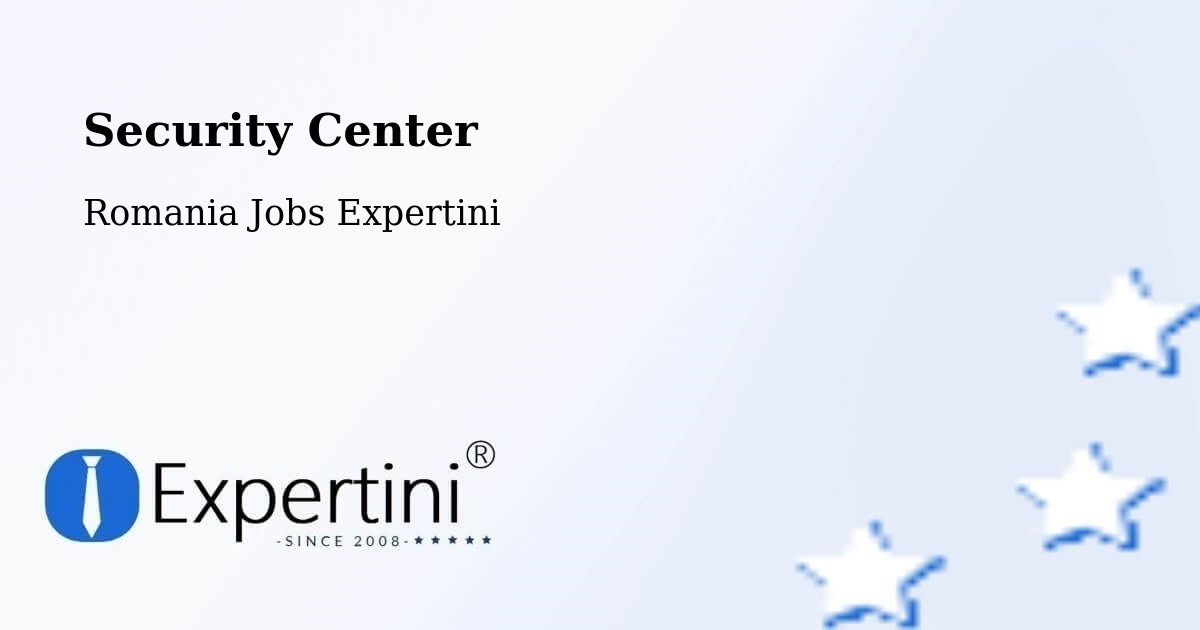 Security & Compliance – Gelu - Romania Jobs Expertini